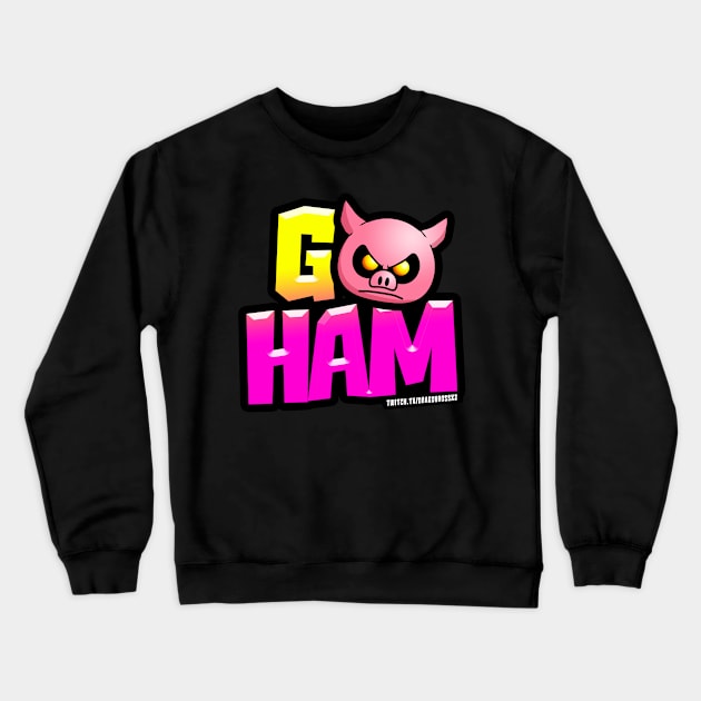 Go Ham Crewneck Sweatshirt by Dragonheart Studio